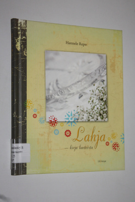 Hannele Repo : Lahja : kirja kasteesta