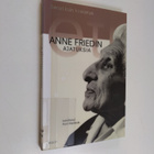 Anne Fried : Sanat kuin kosketus : Anne Friedin ajatuksia - pikkukuva 1