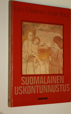 Esko Miettinen : Suomalainen uskontunnustus