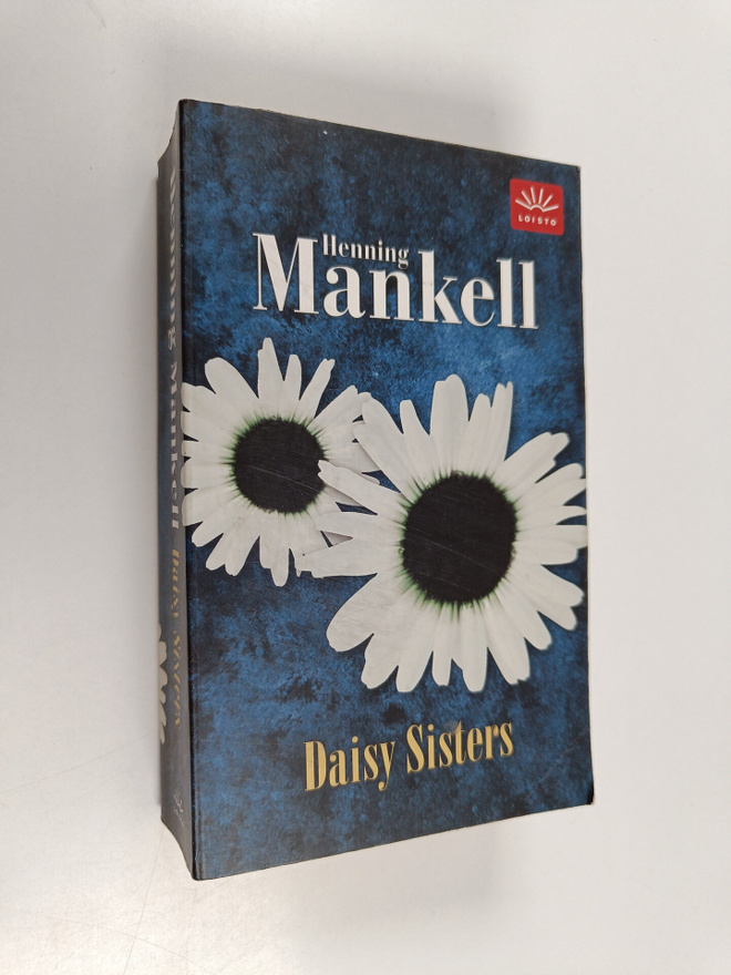 Henning Mankell : Daisy Sisters
