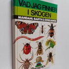 Georg Mandahl-Barth : Vad jag finner i skogen - pikkukuva 1