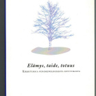 Elämys, taide, totuus - (fenomenologinen estetiikka) - pikkukuva 1