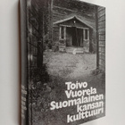 Toivo Vuorela : Suomalainen kansankulttuuri - pikkukuva 1