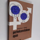 Aarre Uusitalo : Perhekasvatuksen opas - pikkukuva 1
