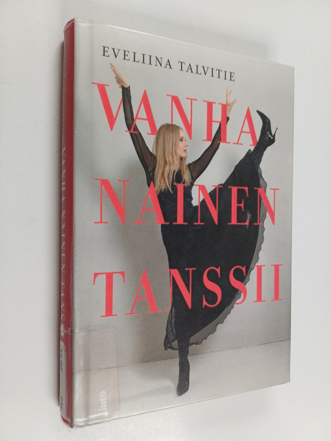 Eveliina Talvitie : Vanha nainen tanssii