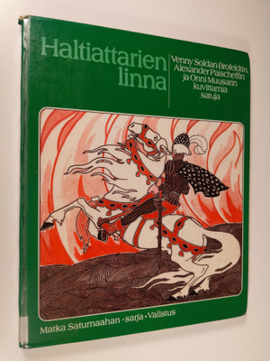 Marja (toim.) Peltonen : Haltiattarien linna : Venny Sold...