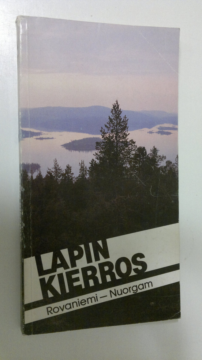 Raili Huopainen : Lapin kierros
