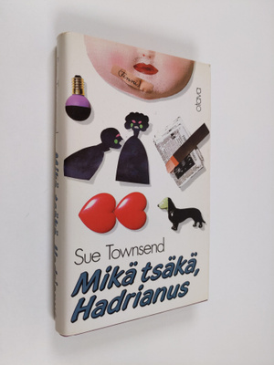 Sue Townsend : Mikä tsäkä, Hadrianus
