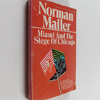 Norman Mailer : Miami and the Siege of Chicago - An Infor... - pikkukuva 1