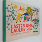 Aarne Porko : Lasten oma laulukirja : lauluja kotien ja l... - pikkukuva 1