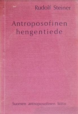Rudolf Steiner: Antroposofinen hengentiede