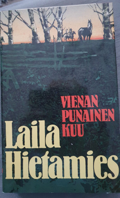 LAILA HIETAMIES: VIENAN PUNAINEN KUU