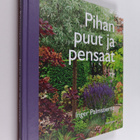 Inger Palmstierna : Pihan puut ja pensaat - pikkukuva 1