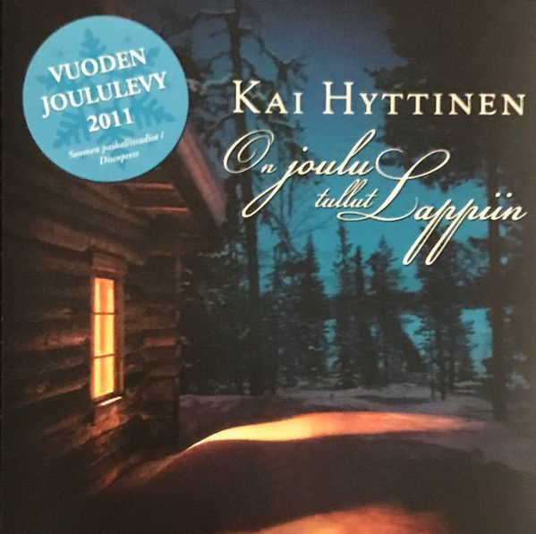 Kai Hyttinen • On Joulu Tullut Lappiin CD