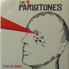 The Parlotones • Stand Like Giants PROMO CD - pikkukuva 1