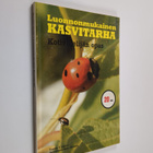 Pirjo Taimisto : Luonnonmukainen kasvitarha : kotiviljely... - pikkukuva 1