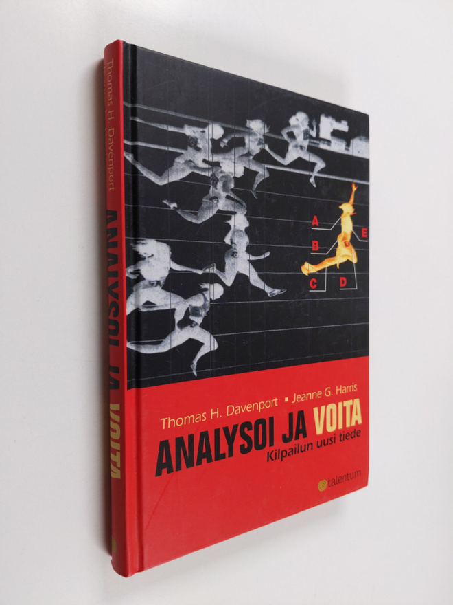 Thomas H. Davenport : Analysoi ja voita : kilpailun uusi ...