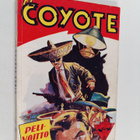 Jose Mallorqui : El Coyote 68 : Pelivoitto - pikkukuva 1