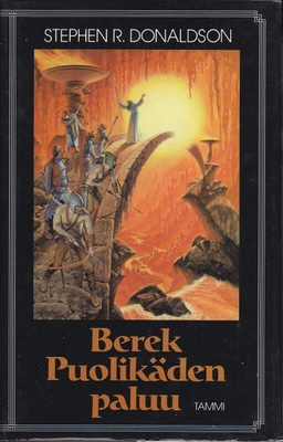 Stephen R. Donaldson: Berek Puolikäden paluu (sid. 1988)