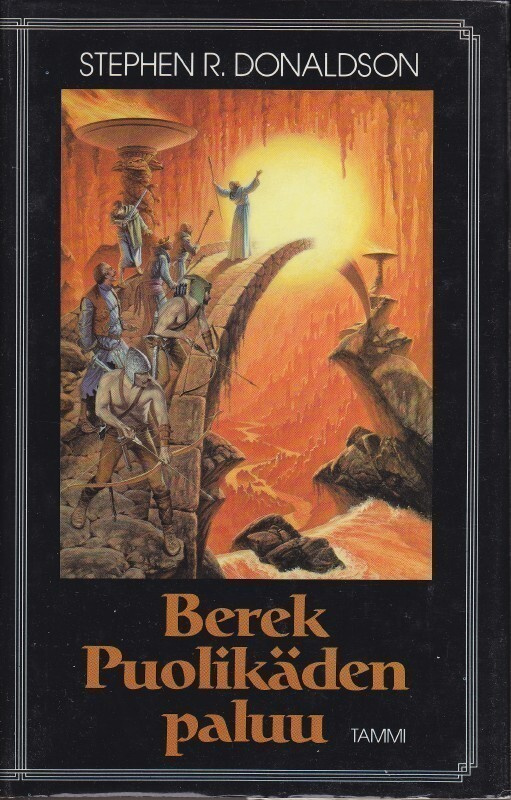 Stephen R. Donaldson: Berek Puolikäden paluu (sid. 1988)
