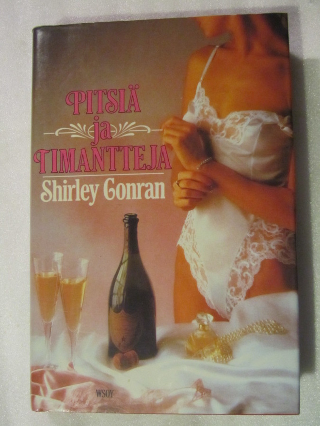 Shirley Conran - Pitsiä ja timantteja