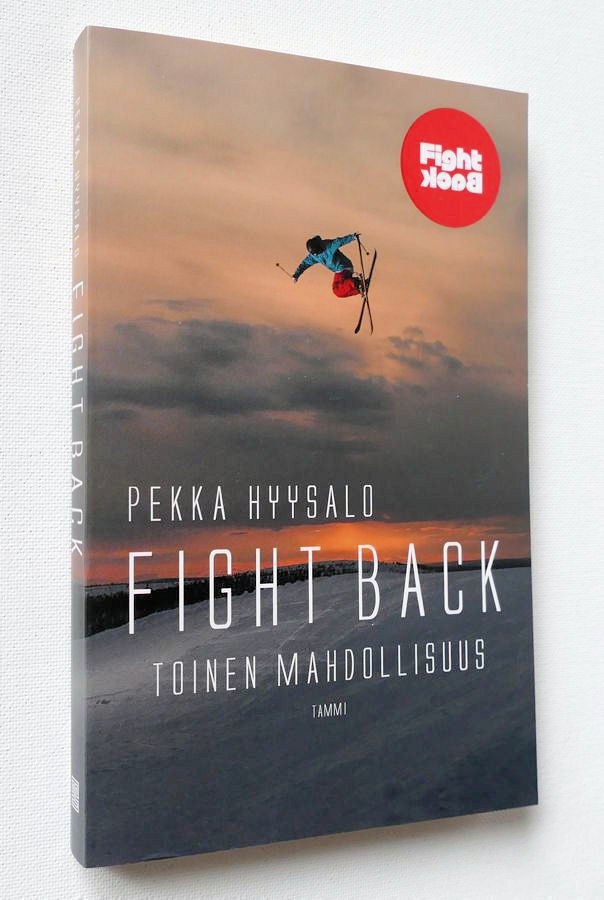 Pekka Hyysalo: FIGHT BACK toinen mahdollisuus