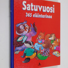 Wilfried Carstens : Satuvuosi : 365 eläintarinaa - pikkukuva 1