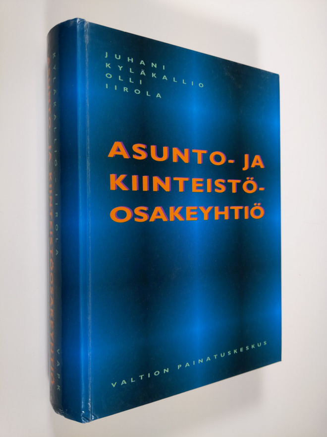 Juhani Kyläkallio : Asunto- ja kiinteistöosakeyhtiö (sign...