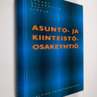 Juhani Kyläkallio : Asunto- ja kiinteistöosakeyhtiö (sign... - pikkukuva 1