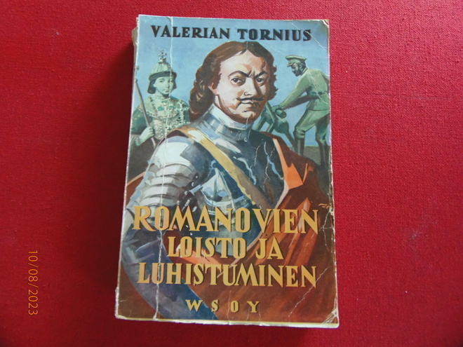 Valerian Tornius: Romanovien loisto ja luhistuminen