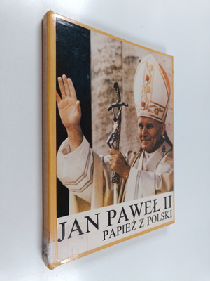 Tadeusz Karolak : Jan Pawel II - papiez z Polski