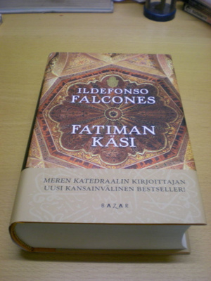 Ildefonso Falcones: Fatiman käsi