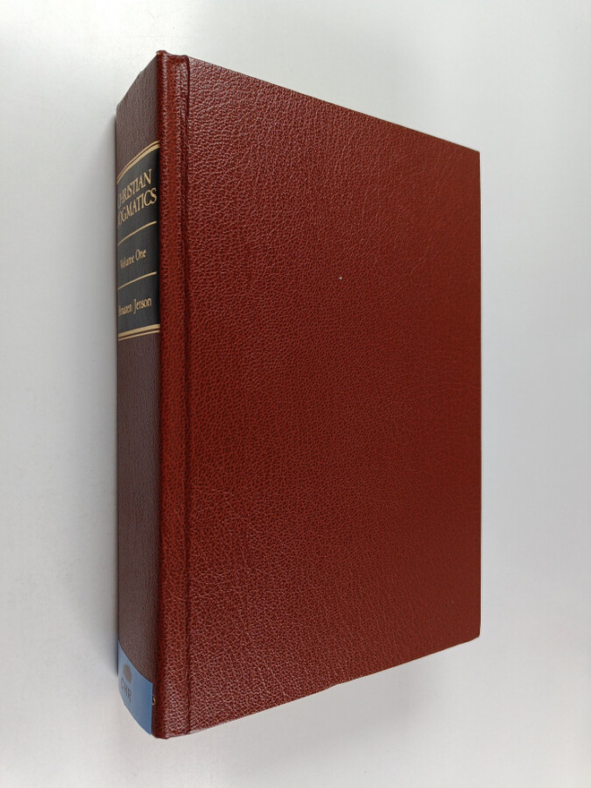 Carl E. Braaten : Christian dogmatics Vol. 1