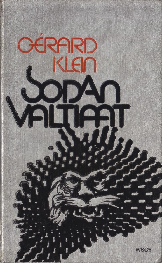 Gérard Klein: Sodan valtiaat (sid.kirjastopoisto)