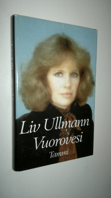 Liv Ullmann : Vuorovesi