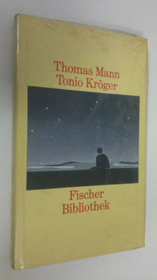 Thomas Mann : Tonio Kröger