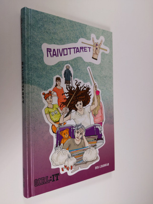 Deb Loughead : Raivottaret