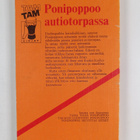 Monica Alm : Ponipoppoo autiotorpassa - pikkukuva 2
