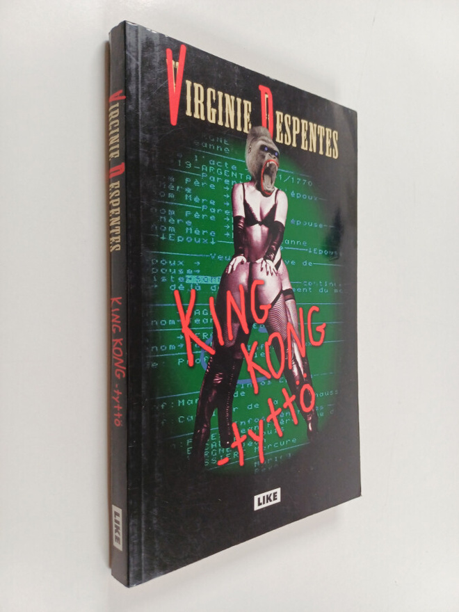 Virginie Despentes : King Kong -tyttö