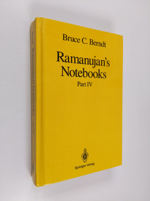 Bruce C. Berndt : Ramanujan's notebooks Part 4