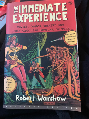 Robert Warshow: The Immediate Experience