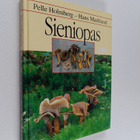 Pelle Holmberg ym. : Sieniopas - pikkukuva 1