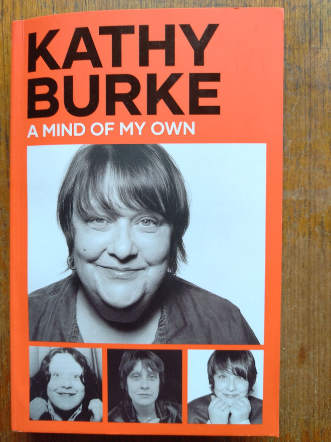 Kathy Burke: A Mind of My Own