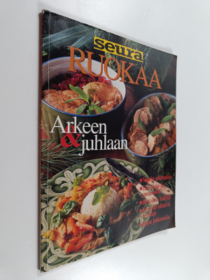 Sirkka Hirvonen : Ruokaa arkeen & juhlaan