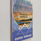 Gustav Scheller : Operaatio Exodus : profetiat täyttyvät - pikkukuva 1