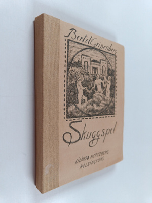 Bertel Gripenberg : Skuggspel