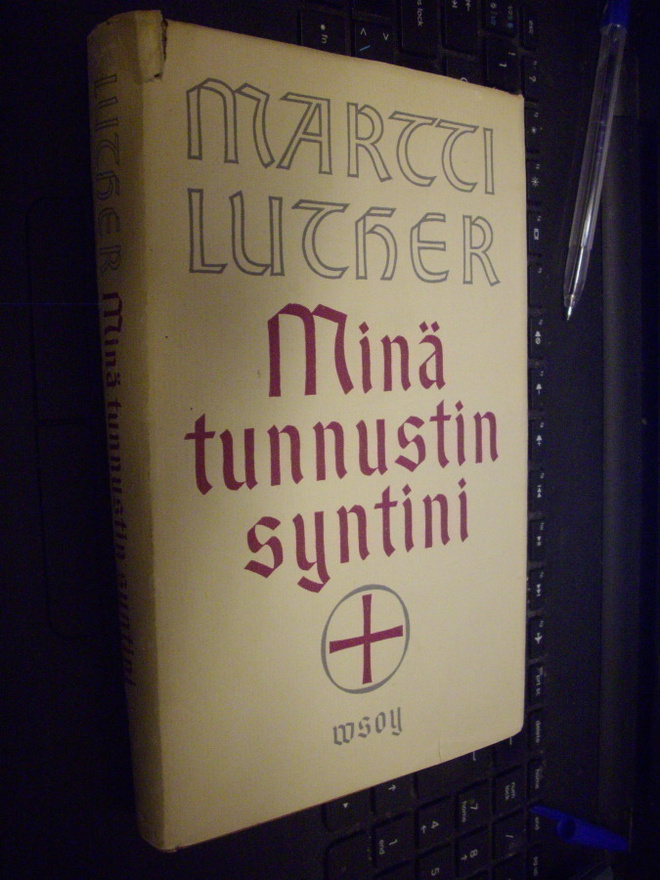 Martti Luther : Minä tunnustin syntini ( 1 p. 1966 ) EIPK !