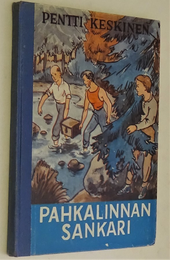 Pentti Keskinen : Pahkalinnan sankari - 1963