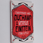 Christopher Hinz ym. : Duchamp Versus Einstein - pikkukuva 1