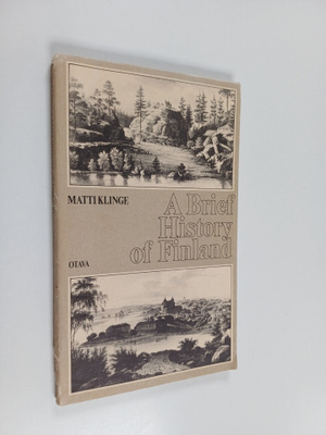 Matti Klinge : A brief history of Finland